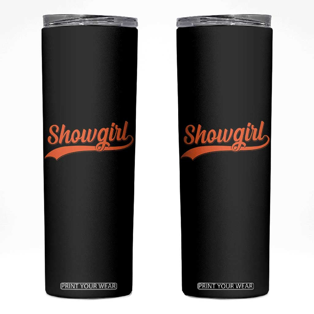 Showgirl Skinny Tumbler Varsity Script Vintage Sports Jersey Style TS10 Black Print Your Wear
