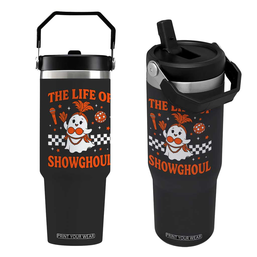 Funny Halloween Costume Showgirl Flip Straw Tumbler The Life of A Showghoul Cute Ghost TS10 One Size: 30 oz Black Print Your Wear