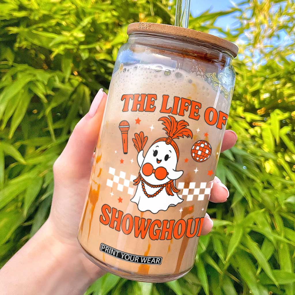 Funny Halloween Costume Showgirl Glass Can The Life of A Showghoul Cute Ghost TS10 Black Print Your Wear