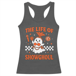 Funny Halloween Costume Showgirl Racerback Tank Top The Life of A Showghoul Cute Ghost TS10 Dark Heather Print Your Wear