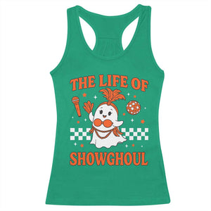 Funny Halloween Costume Showgirl Racerback Tank Top The Life of A Showghoul Cute Ghost TS10 Irish Green Print Your Wear