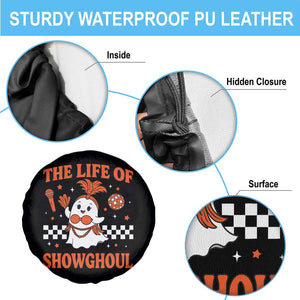 Funny Halloween Costume Showgirl Spare Tire Cover The Life of A Showghoul Cute Ghost TS10 Print Your Wear