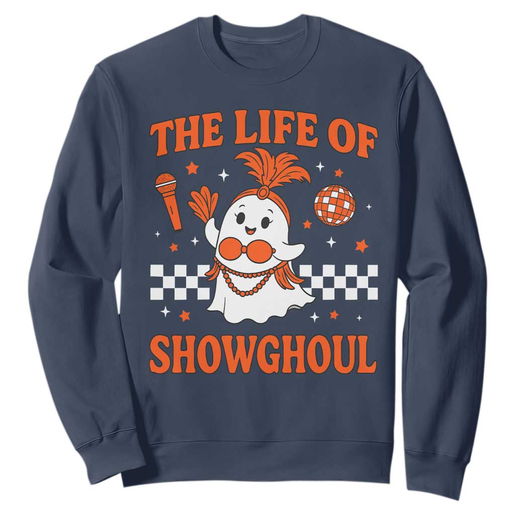 Funny Halloween Costume Showgirl Sweatshirt The Life of A Showghoul Cute Ghost TS10 Navy Print Your Wear