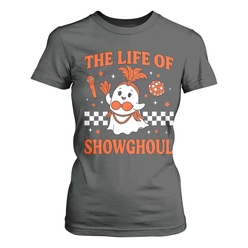 Funny Halloween Costume Showgirl T Shirt For Women The Life of A Showghoul Cute Ghost TS10 Dark Heather Print Your Wear