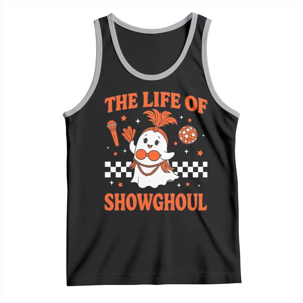 Funny Halloween Costume Showgirl Tank Top The Life of A Showghoul Cute Ghost TS10 Black Athletic Heather Print Your Wear