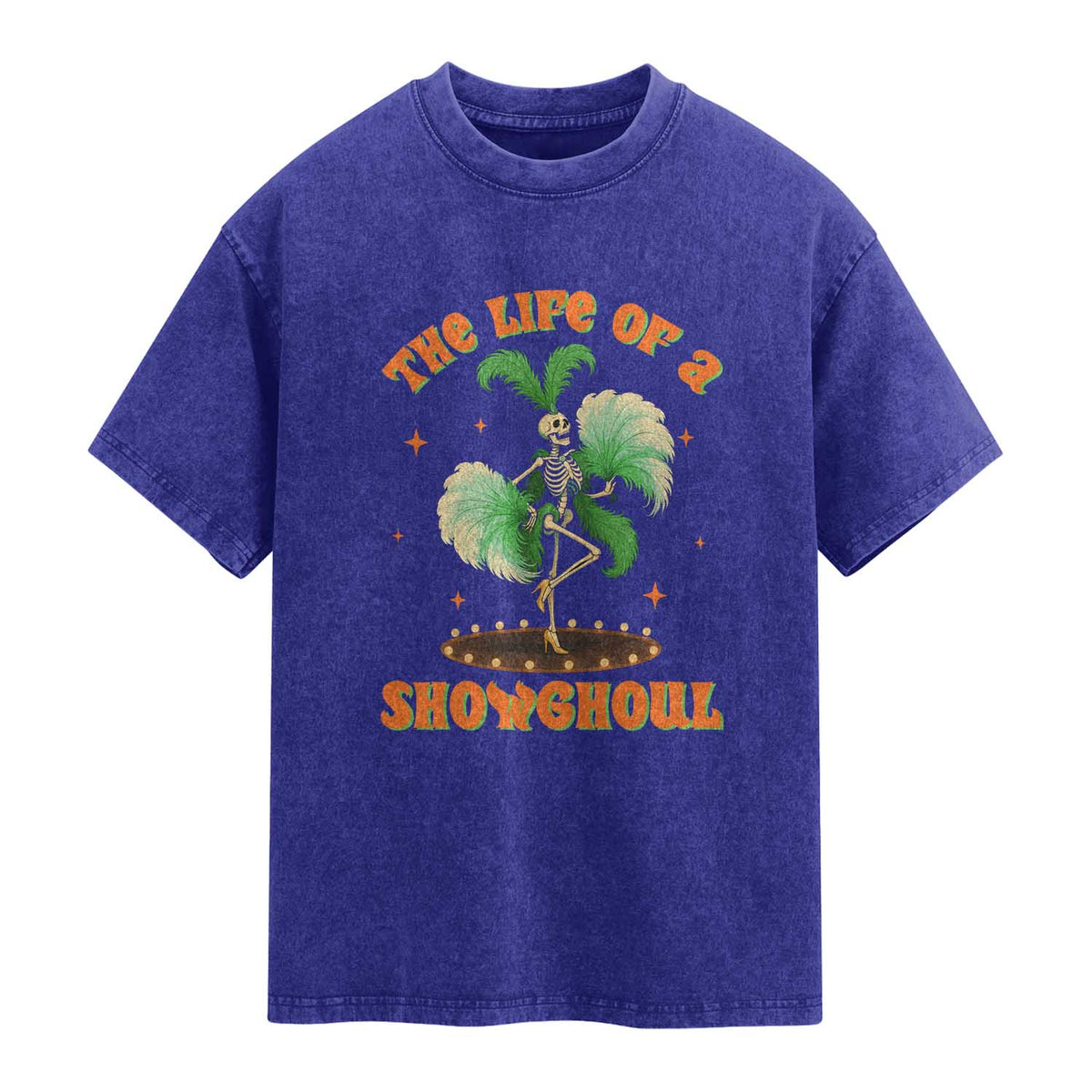 Funny Halloween Costume Showgirl Washed Cotton T-Shirt The Life of A Showghoul Slay Skeleton Girl