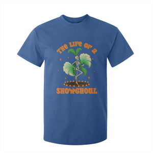 Funny Halloween Costume Showgirl T Shirt For Kid The Life of A Showghoul Slay Skeleton Girl TS10 Royal Blue Print Your Wear