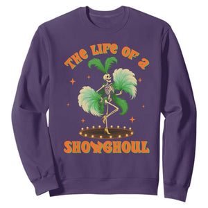 Funny Halloween Costume Showgirl Sweatshirt The Life of A Showghoul Slay Skeleton Girl TS10 Purple Print Your Wear