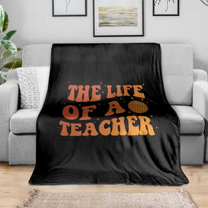 The Life Of A Teacher Throw Blanket In My Teacher Era Concert TS10 Print Your Wear