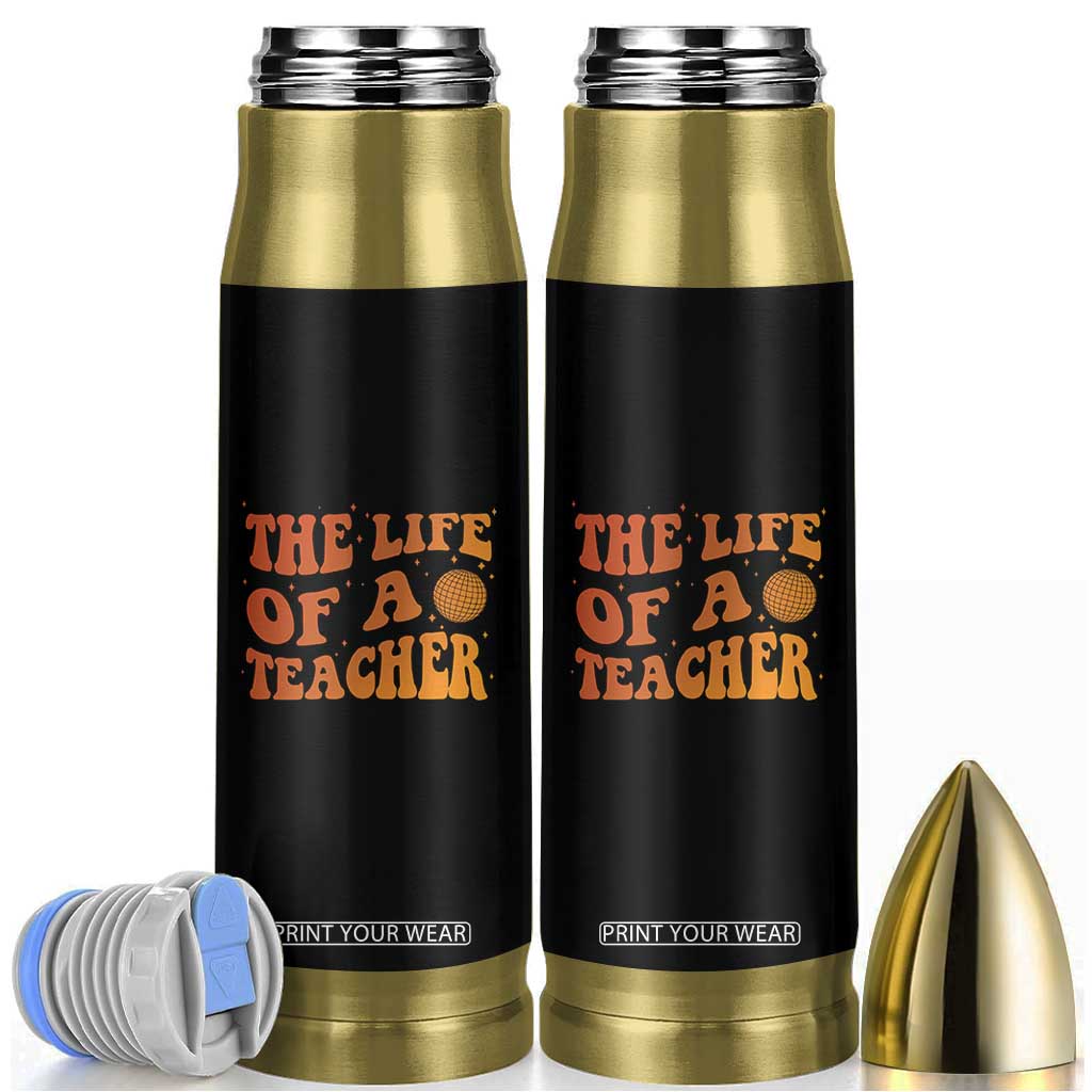 The Life Of A Teacher Bullet Tumbler In My Teacher Era Concert TS10 Black Print Your Wear