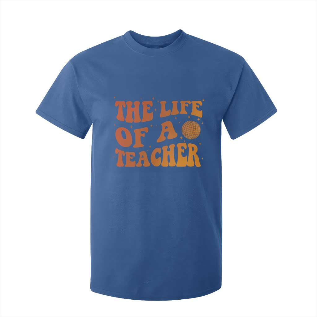 The Life Of A Teacher T Shirt For Kid In My Teacher Era Concert TS10 Royal Blue Print Your Wear