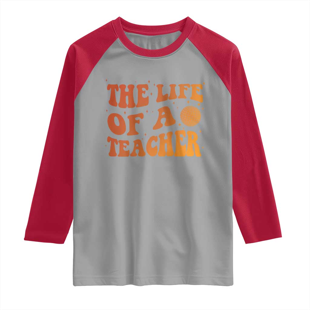 The Life Of A Teacher Raglan Shirt In My Teacher Era Concert TS10 Sport Gray Red Print Your Wear