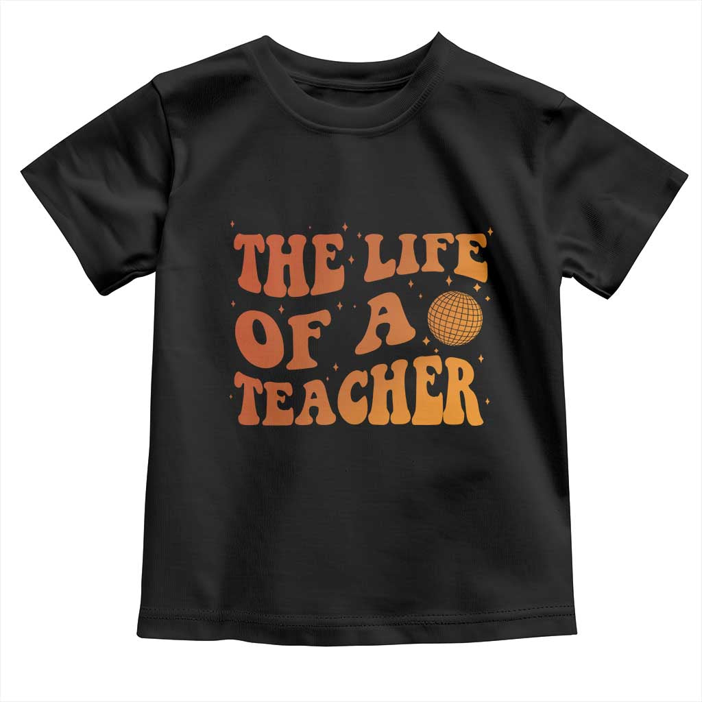 The Life Of A Teacher Toddler T Shirt In My Teacher Era Concert TS10 Black Print Your Wear