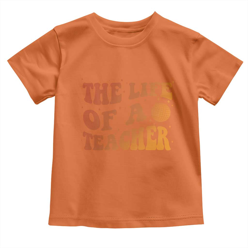 The Life Of A Teacher Toddler T Shirt In My Teacher Era Concert TS10 Orange Print Your Wear