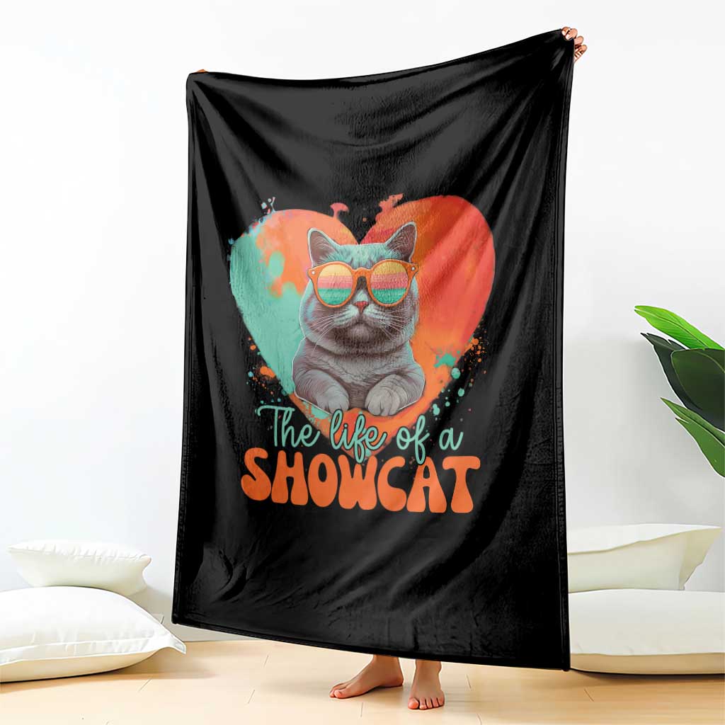 The Life Of A Showcat Throw Blanket Funny Cat Showgirl Era Heart Shape TS10 Print Your Wear