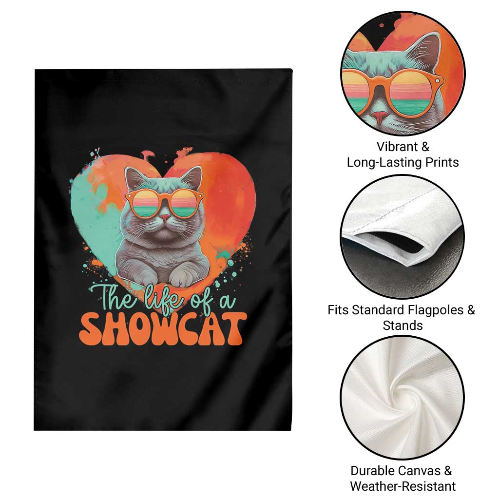 The Life Of A Showcat Garden Flag Funny Cat Showgirl Era Heart Shape TS10 Print Your Wear
