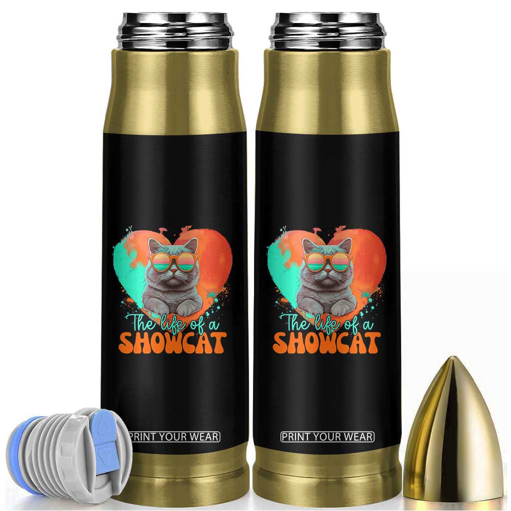 The Life Of A Showcat Bullet Tumbler Funny Cat Showgirl Era Heart Shape TS10 Black Print Your Wear