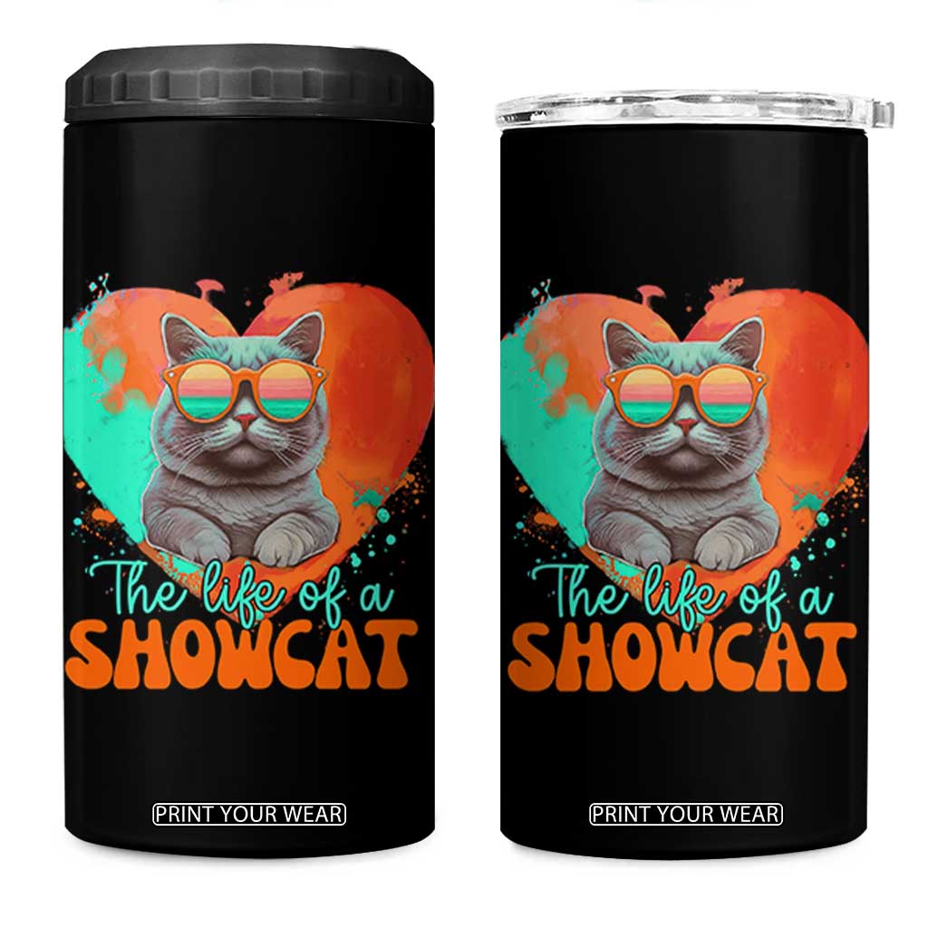 The Life Of A Showcat 4 in 1 Can Cooler Tumbler Funny Cat Showgirl Era Heart Shape TS10 One Size: 16 oz Black Print Your Wear