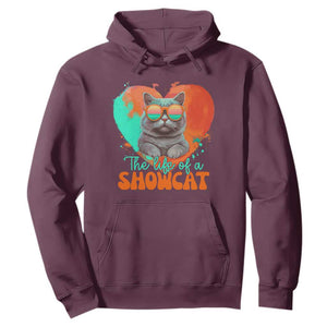 The Life Of A Showcat Hoodie Funny Cat Showgirl Era Heart Shape TS10 Maroon Print Your Wear