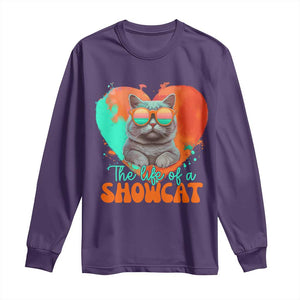 The Life Of A Showcat Long Sleeve Shirt Funny Cat Showgirl Era Heart Shape TS10 Purple Print Your Wear