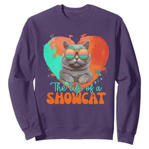 The Life Of A Showcat Sweatshirt Funny Cat Showgirl Era Heart Shape TS10 Purple Print Your Wear