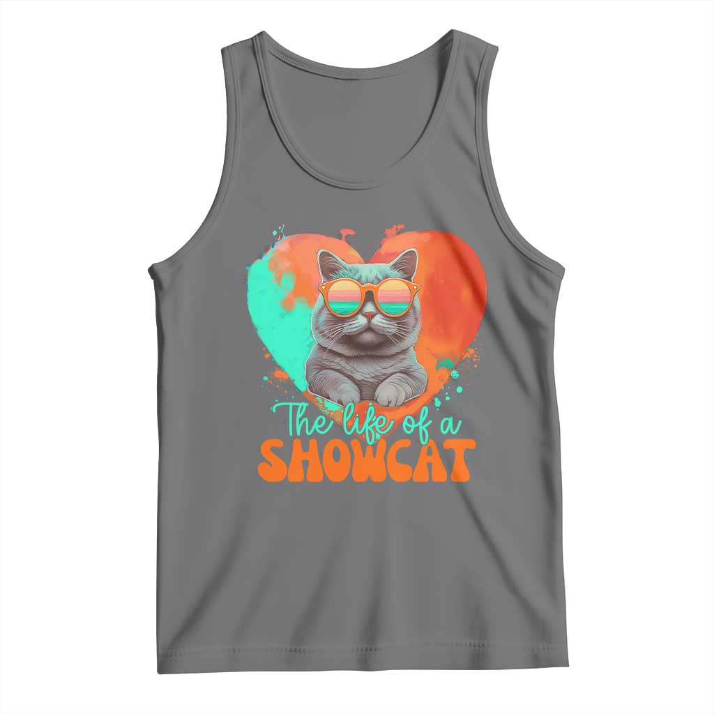 The Life Of A Showcat Tank Top Funny Cat Showgirl Era Heart Shape TS10 Black Heather Print Your Wear