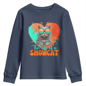 The Life Of A Showcat Youth Sweatshirt Funny Cat Showgirl Era Heart Shape TS10 Navy Print Your Wear