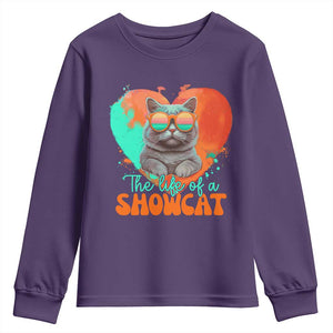 The Life Of A Showcat Youth Sweatshirt Funny Cat Showgirl Era Heart Shape TS10 Purple Print Your Wear