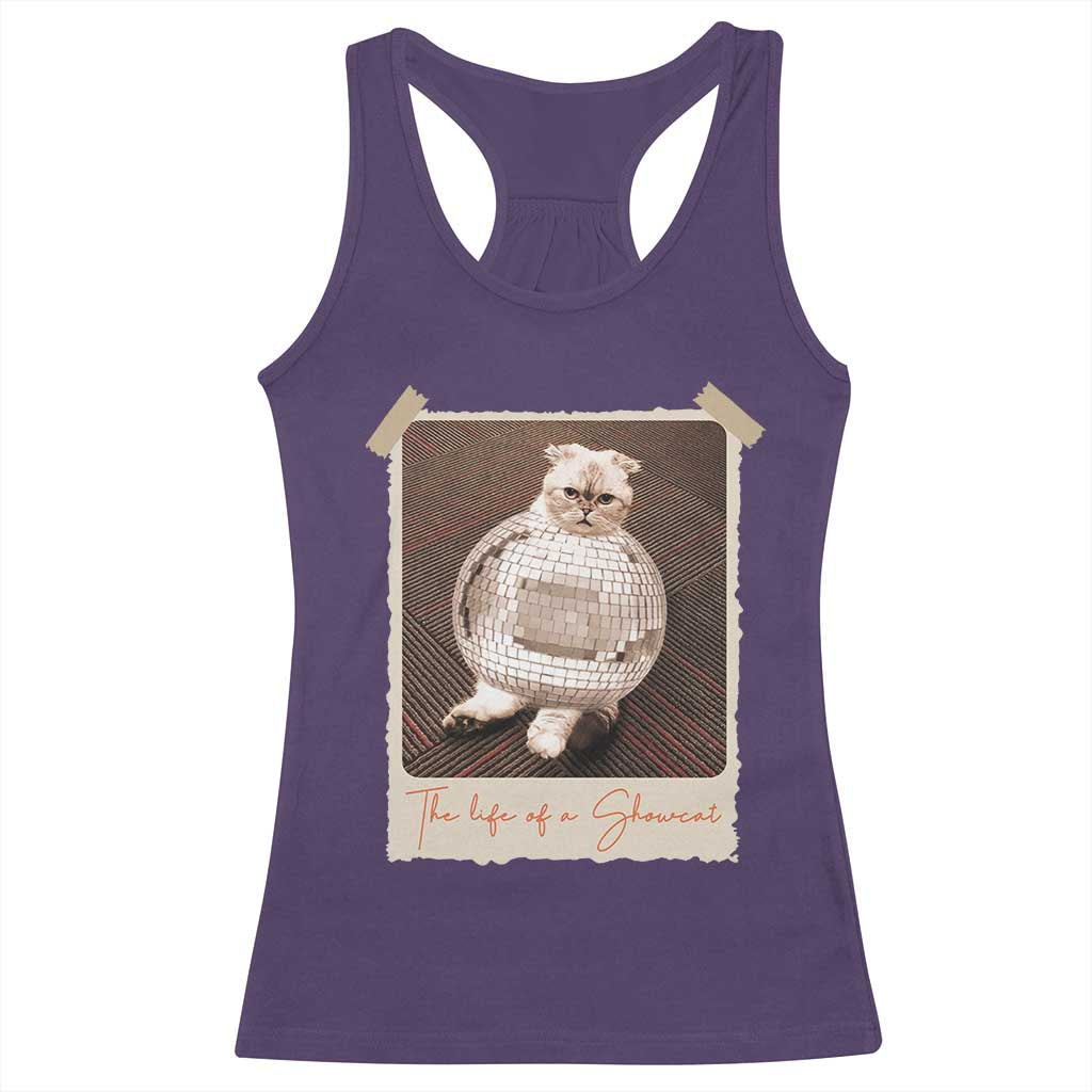 The Life Of A Showcat Racerback Tank Top Funny Vintage Photo Cat Era TS10 Purple Print Your Wear