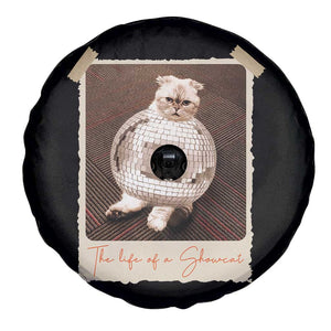 The Life Of A Showcat Spare Tire Cover Funny Vintage Photo Cat Era TS10 Print Your Wear
