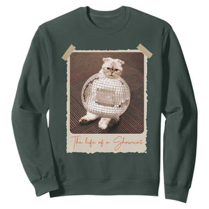 The Life Of A Showcat Sweatshirt Funny Vintage Photo Cat Era TS10 Dark Forest Green Print Your Wear