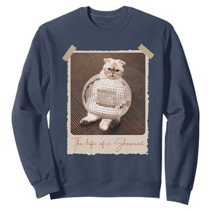 The Life Of A Showcat Sweatshirt Funny Vintage Photo Cat Era TS10 Navy Print Your Wear