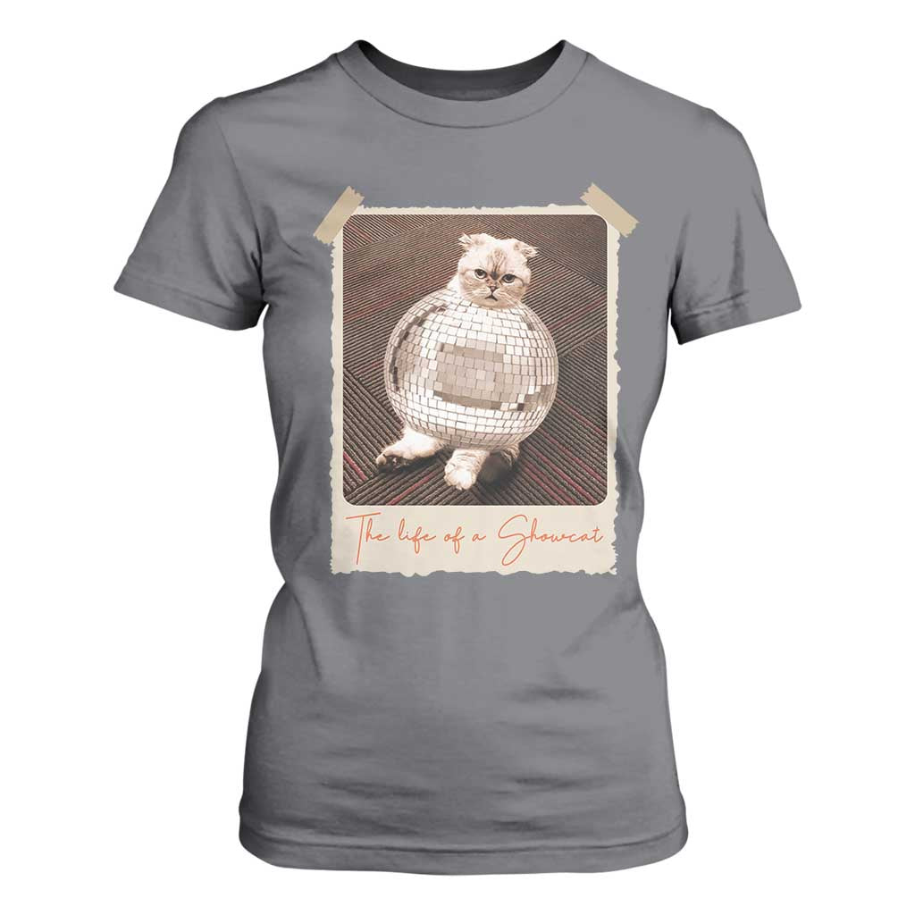 The Life Of A Showcat T Shirt For Women Funny Vintage Photo Cat Era TS10 Charcoal Print Your Wear