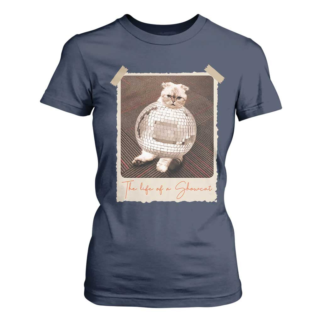 The Life Of A Showcat T Shirt For Women Funny Vintage Photo Cat Era TS10 Navy Print Your Wear