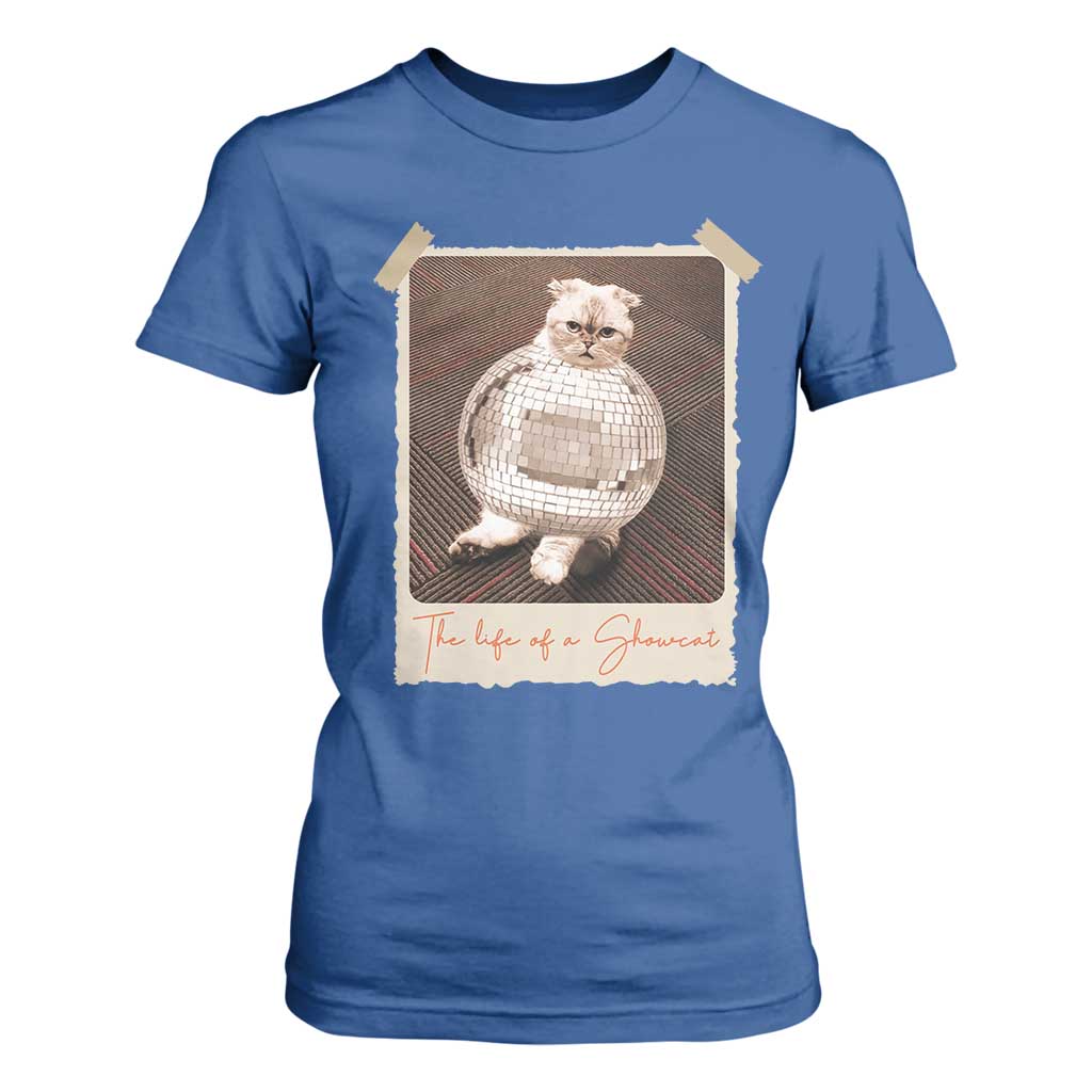 The Life Of A Showcat T Shirt For Women Funny Vintage Photo Cat Era TS10 Royal Blue Print Your Wear