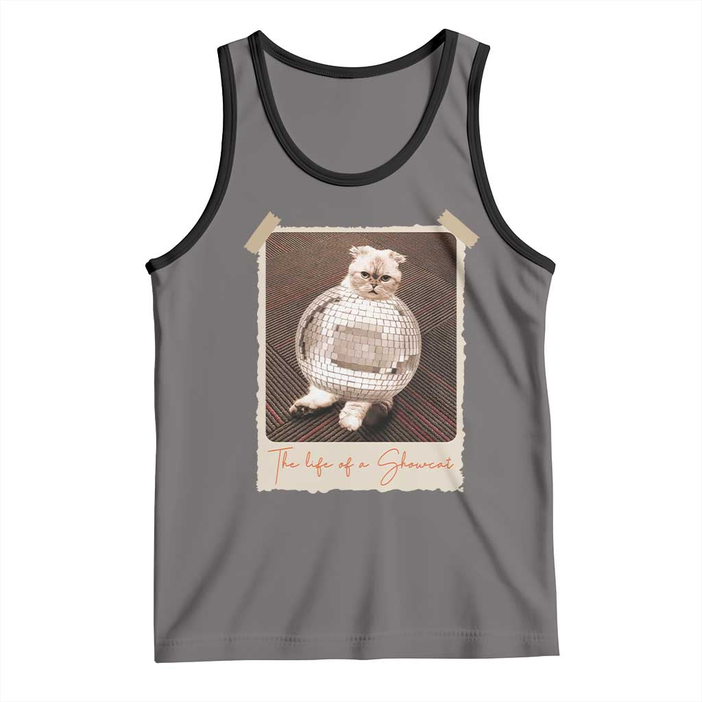 The Life Of A Showcat Tank Top Funny Vintage Photo Cat Era TS10 Deep Heather Black Print Your Wear