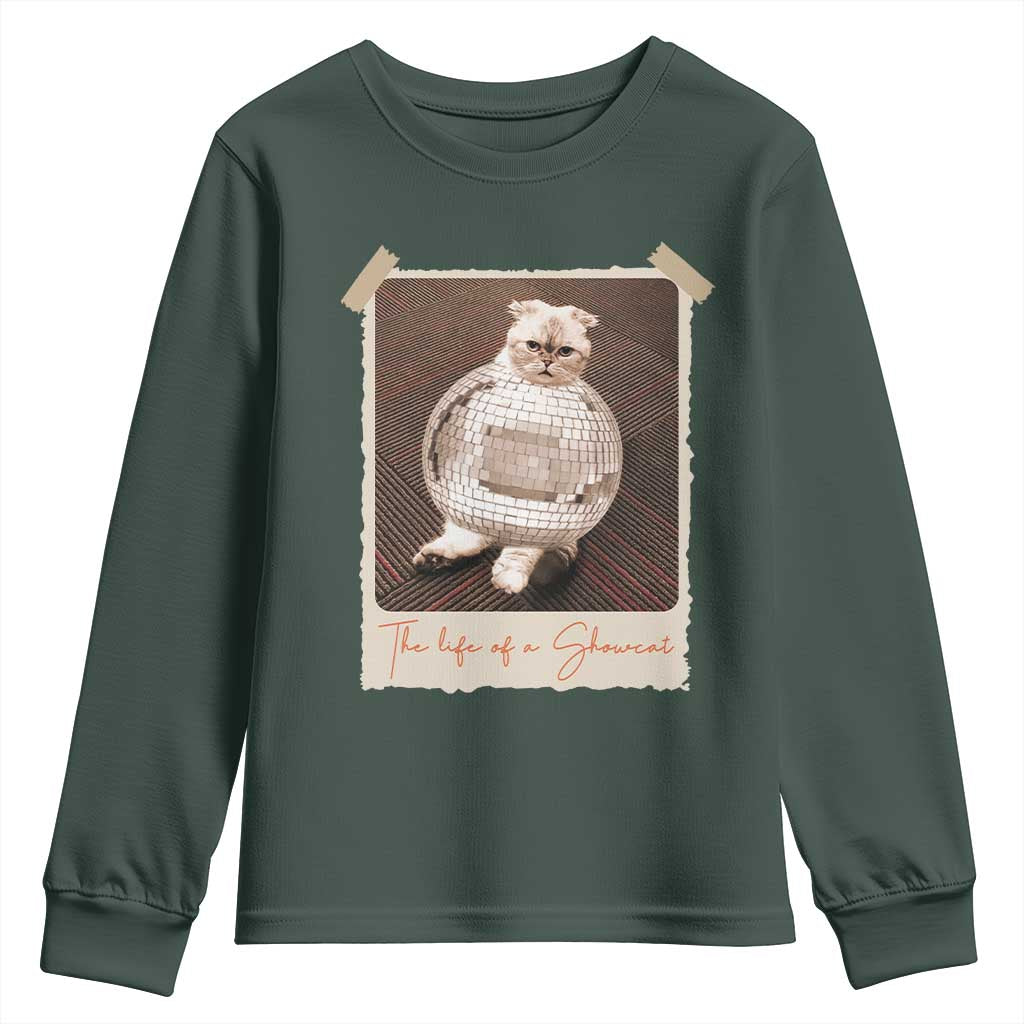 The Life Of A Showcat Youth Sweatshirt Funny Vintage Photo Cat Era TS10 Dark Forest Green Print Your Wear