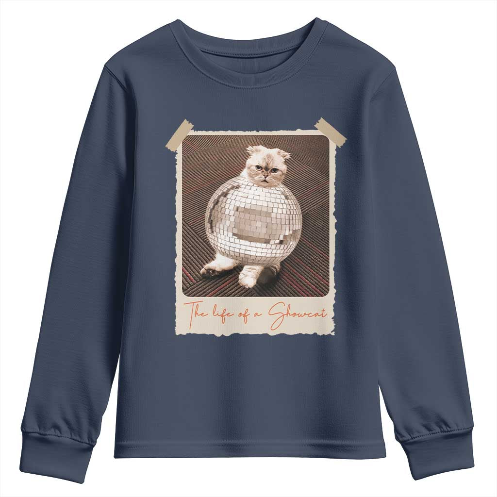 The Life Of A Showcat Youth Sweatshirt Funny Vintage Photo Cat Era TS10 Navy Print Your Wear