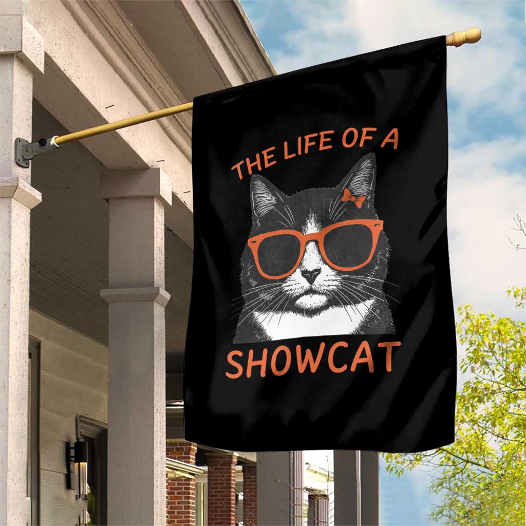The Life Of A Showcat Garden Flag Funny Cat Showgirl Era TS10 Print Your Wear