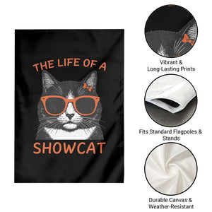 The Life Of A Showcat Garden Flag Funny Cat Showgirl Era TS10 Print Your Wear