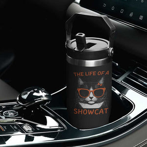 The Life Of A Showcat Flip Straw Tumbler Funny Cat Showgirl Era TS10 Print Your Wear