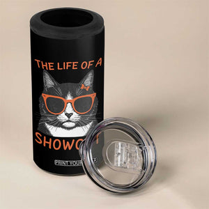 The Life Of A Showcat 4 in 1 Can Cooler Tumbler Funny Cat Showgirl Era TS10 Print Your Wear