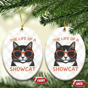 The Life Of A Showcat Ceramic Ornament Funny Cat Showgirl Era TS10 Print Your Wear