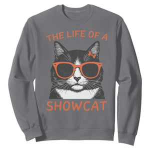 The Life Of A Showcat Sweatshirt Funny Cat Showgirl Era TS10 Charcoal Print Your Wear