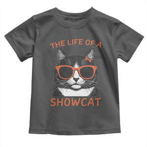 The Life Of A Showcat Toddler T Shirt Funny Cat Showgirl Era TS10 Dark Heather Print Your Wear