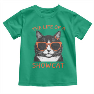 The Life Of A Showcat Toddler T Shirt Funny Cat Showgirl Era TS10 Irish Green Print Your Wear