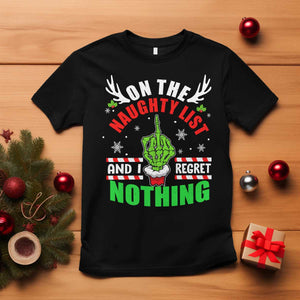Funny Xmas T Shirt On The List Of Naughty And I Regret Nothing Christmas TS10 Black Print Your Wear