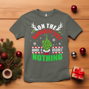 Funny Xmas T Shirt On The List Of Naughty And I Regret Nothing Christmas TS10 Military Green Print Your Wear