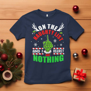 Funny Xmas T Shirt On The List Of Naughty And I Regret Nothing Christmas TS10 Navy Print Your Wear