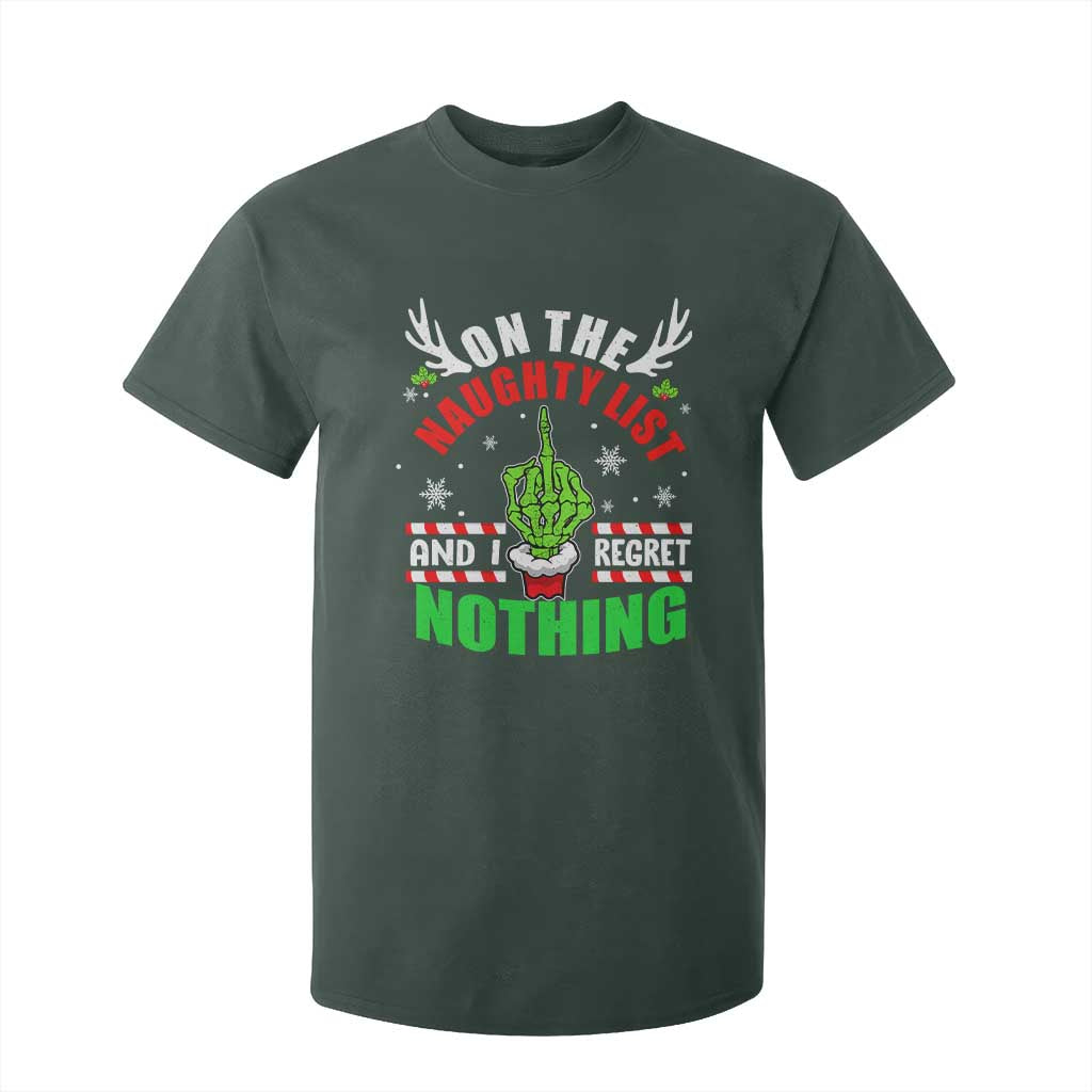 Funny Xmas T Shirt For Kid On The List Of Naughty And I Regret Nothing Christmas TS10 Dark Forest Green Print Your Wear